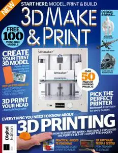 3D Make & Print – January 2019