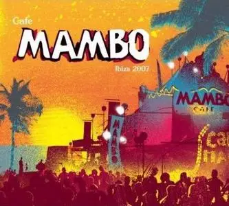 VA - Cafe Mambo Ibiza 2007