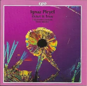 Ignaz Pleyel: Octet & Trios - Consortium Classicum, Dieter Klöcker  