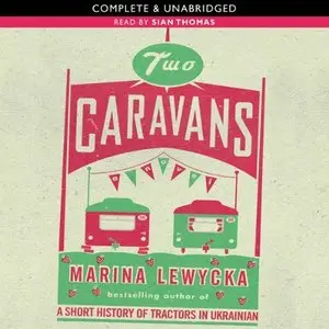 Two Caravans (Audiobook) (repost)