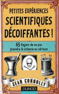 Petites expériences scientifiques décoiffantes
