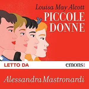 «Piccole donne» by Louisa May Alcott