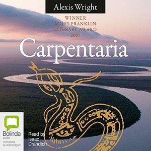Carpentaria by Alexis Wright [Audiobook]