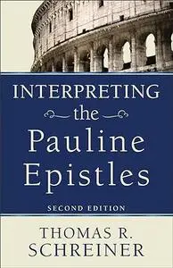 Interpreting the Pauline Epistles