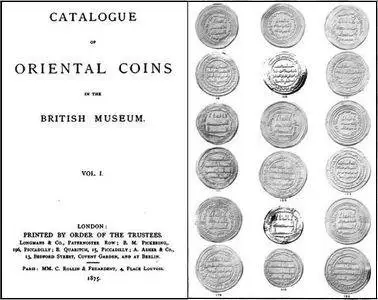 Catalogue of Oriental Coins in the British Museum Vol. I