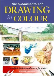 The Fundamentals of Drawning in Colour