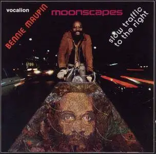 Bennie Maupin - Slow Traffic To The Right & Moonscapes (2011) {Vocalion CDSML8485 rec 1977-78}