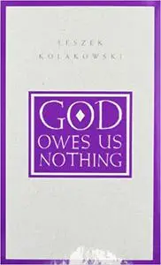 God Owes Us Nothing: A Brief Remark on Pascal's Religion and on the Spirit of Jansenism