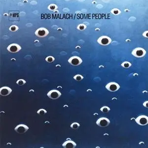 Bob Malach - Some People (1980) {MPS}