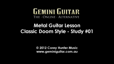 Gemini Video Guitar Lesson - Classic Doom Style (2015)