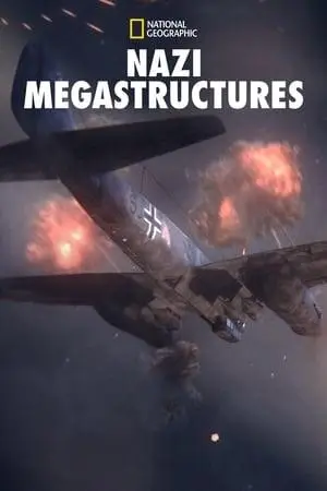 Nazi Megastructures S03E03