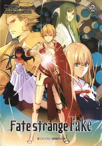 Fate/Strange Fake Tomo 2 (de 5) (serie abierta)