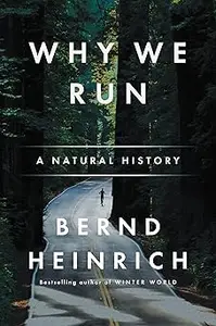 Why We Run: A Natural History