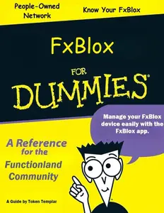 FxBlox for dummies: Everything about Functionland Decentralized Storage