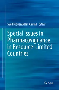 Special Issues in Pharmacovigilance in Resource-Limited Countries - Syed Rizwanuddin Ahmad