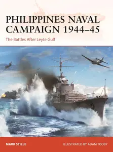 Philippines Naval Campaign 1944–45: The Battles after Leyte Gulf (Campaign, 399)