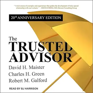 The Trusted Advisor: 20th Anniversary Edition [Audiobook]