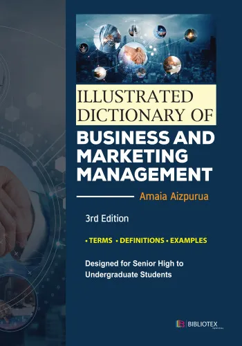 Illustrated Dictionary of Business and Marketing Management, 3rd Edition