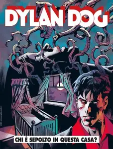 Dylan Dog N.466 - Chi è Sepolto in Questa Casa (SBE Luglio 2025) [VERSIONE A COLORI]