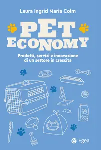 Laura Ingrid Maria Colm - Pet economy