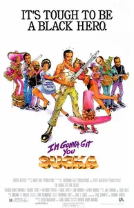 I'm Gonna Git You Sucka (1988)