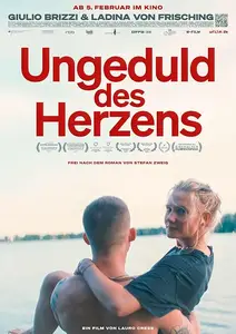 Ungeduld des Herzens / Impatience of the Heart (2025)