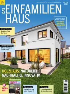 Das Einfamilienhaus - Juli-August 2024