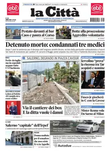 La Citta di Salerno - 8 Luglio 2025
