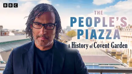 The People's Piazza: A History of Covent Garden (2022)