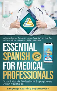 Essential Spanish for Medical Professionals