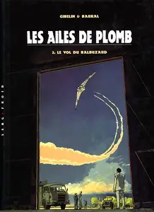 Les ailes de Plomb - Tome 2 - Le vol du Balbuzard