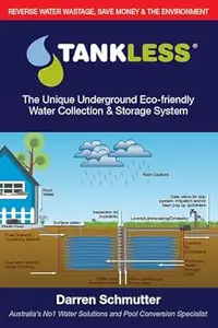 Tankless®: Reverse Water Wastage, Save Money & The Environment