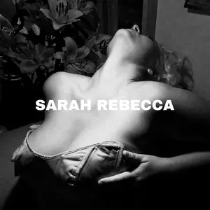 Sarah Rebecca - Sarah Rebecca (Deluxe Version) (2021) [Official Digital Download]