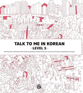 Talk To Me In Korean Level 5