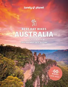 Lonely Planet Best Day Hikes Australia (Hiking Guide)