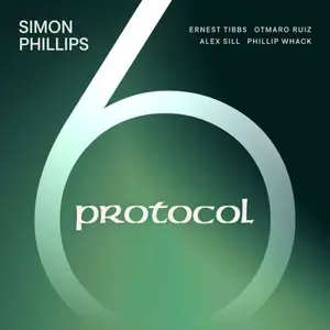 Simon Phillips - Protocol 6 (2026)
