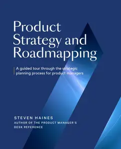 Product Strategy and Roadmapping