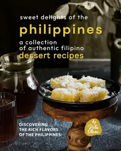 Sweet Delights of the Philippines