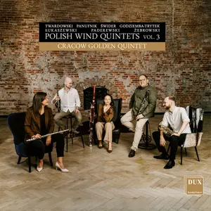 Cracow Golden Quintet, Michał Poniżnik - Polish Wind Quintets, Vol. 3 (2024) [Official Digital Download 24/96]