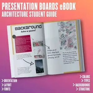 Architecture Student Guide - Presentation Boards