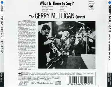 The Gerry Mulligan Quartet - What Is There To Say? (1959) Japanese Remastered Reissue 2014