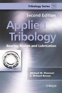 Applied Tribology: Bearing Design and Lubrication, Second Edition