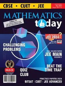 Mathematics Today - May 2024