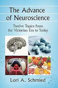 The Advance of Neuroscience