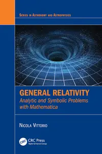 General Relativity: Analytic and Symbolic Problems with Mathematica