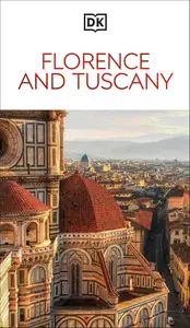 DK Florence and Tuscany (Travel Guide)