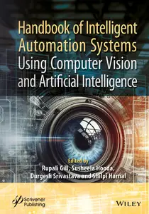 Handbook of Intelligent Automation Systems Using Computer Vision and Artificial Intelligence