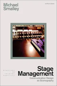 Stage Management: Communication Design as Scenography