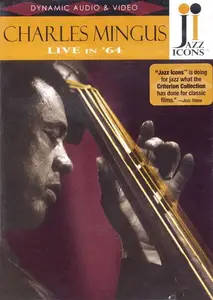Jazz Icons: Charles Mingus (1964)