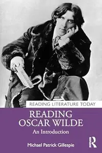 Reading Oscar Wilde: An Introduction